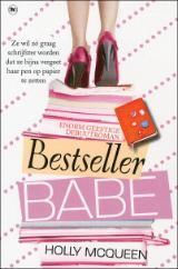 Bestseller babe (2009) by Holly McQueen