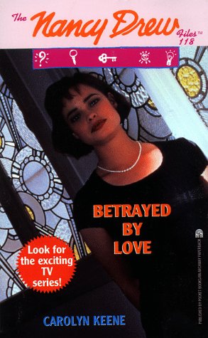 Betrayed by Love (1996) by Carolyn Keene