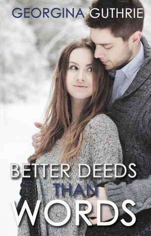 Better Deeds than Words (2014)