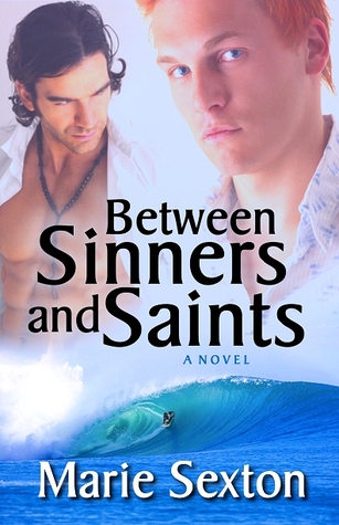 Between Sinners and Saints (2011)