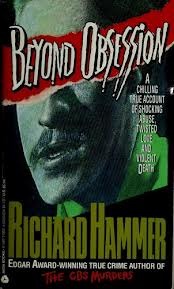 Beyond Obsession (1993) by Richard Hammer