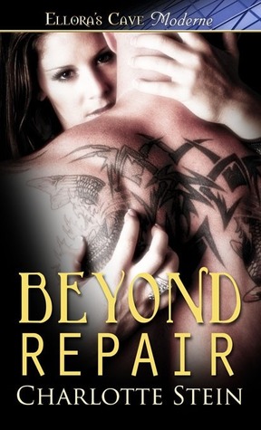 Beyond Repair (2014) by Charlotte Stein