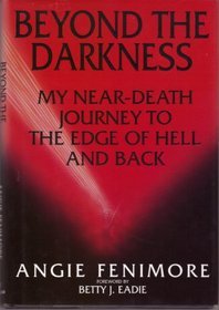 Beyond the Darkness (1995) by Angie Fenimore