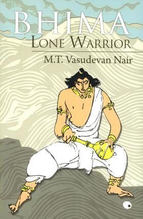 Bhima Lone Warrior (1984) by M.T. Vasudevan Nair