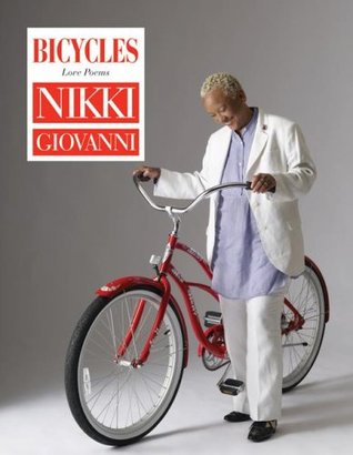 Bicycles (2009) by Nikki Giovanni