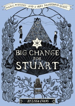 Big Change for Stuart (2013) by Lissa Evans