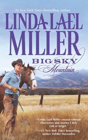 Big Sky Mountain (2012) by Linda Lael Miller