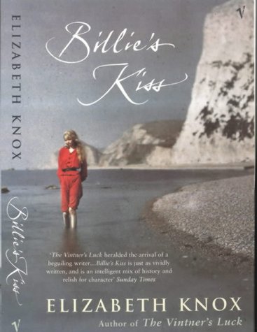 Billie's Kiss (2003) by Elizabeth Knox