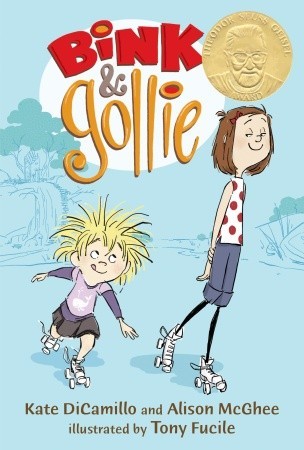 Bink & Gollie (2010) by Kate DiCamillo