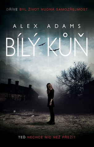 Bílý kůň (2012) by Alex Adams