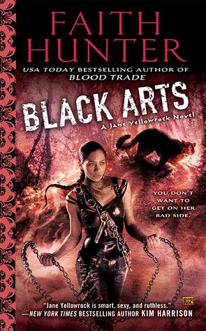 Black Arts (2014) by Faith Hunter
