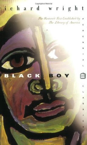 Black Boy (1998) by Richard Wright