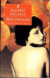 Black Diamond (1993) by Rachel Ingalls