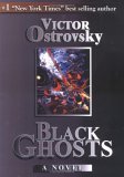 Black Ghosts (2001) by Victor Ostrovsky