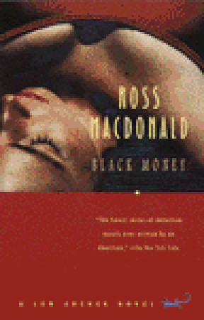 Black Money (1996) by Ross Macdonald