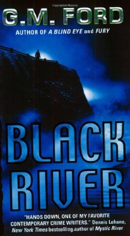 Black River (2003) by G.M. Ford