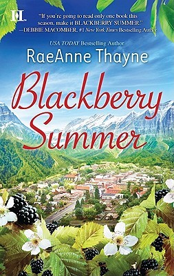 Blackberry Summer (2011) by RaeAnne Thayne