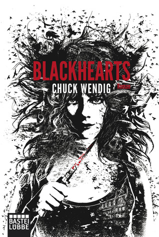 Blackhearts (2013) by Chuck Wendig