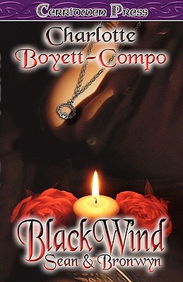 BlackWind: Sean and Bronwyn (2007) by Charlotte Boyett-Compo