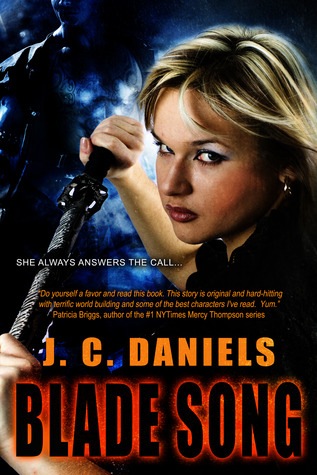 Blade Song (2012) by J.C. Daniels