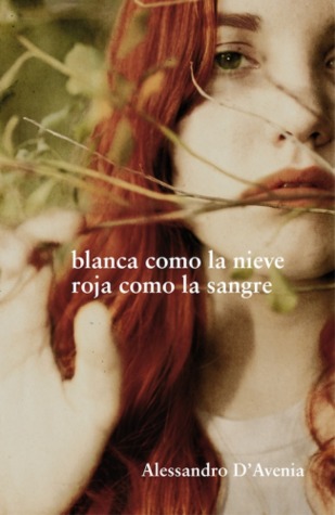 Blanca como la nieve, roja como la sangre (2010)