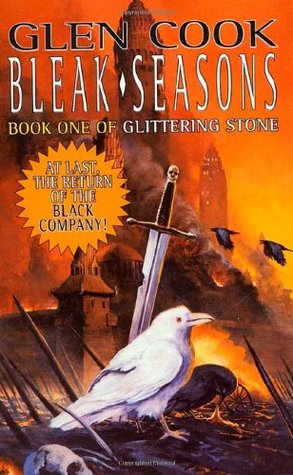 Bleak Seasons (1997) by Glen Cook