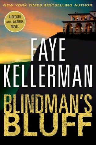 Blindman's Bluff (2009) by Faye Kellerman