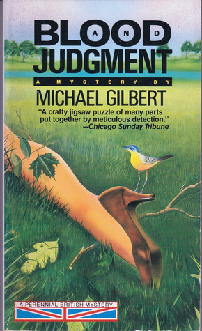 Blood and Judgment (1989) by Michael Gilbert