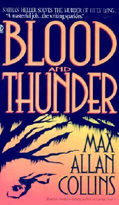 Blood and Thunder (1996) by Max Allan Collins
