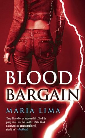 Blood Bargain (2008) by Maria Lima