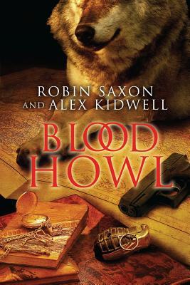 Blood Howl (2011) by Robin Saxon