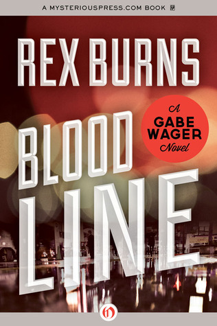 Blood Line (2012) by Rex Burns