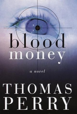 Blood Money (1999) by Thomas Perry