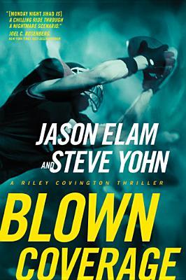 Blown Coverage (2008) by Jason Elam