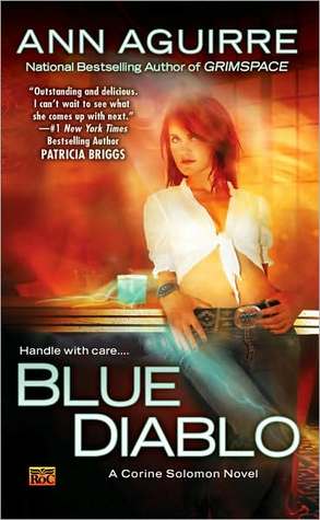 Blue Diablo (2009) by Ann Aguirre