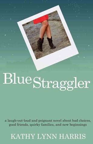 Blue Straggler (2012) by Kathy Lynn Harris