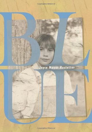 Blue (2006) by Joyce Moyer Hostetter