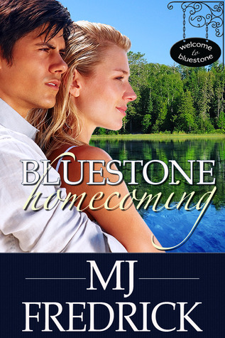 Bluestone Homecoming (2012) by M.J. Fredrick