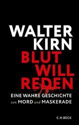 Blut will reden: Eine wahre Geschichte von Mord und Maskerade (2014)