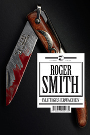 Blutiges Erwachen (2009) by Roger  Smith