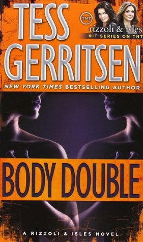 Body Double (2005) by Tess Gerritsen