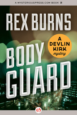 Body Guard (2012) by Rex Burns
