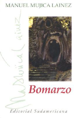 Bomarzo (1998) by Manuel Mujica Láinez