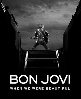 Bon Jovi: When We Were Beautiful (1901)