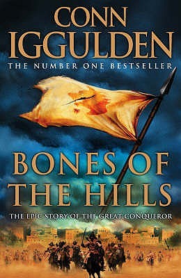 Bones of the Hills (2008) by Conn Iggulden