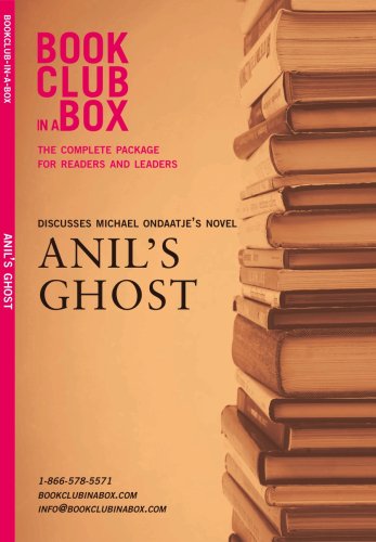 Book Club in a Box Discusses Michael Ondaatje's Anil's Ghost (2005) by Marilyn Herbert