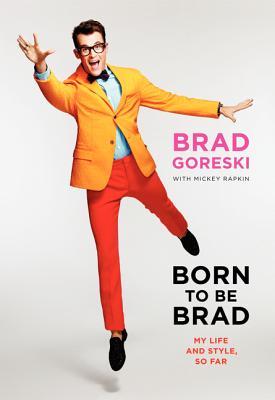 Born to Be Brad (2012)