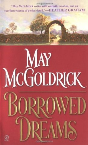 Borrowed Dreams (2003) by May McGoldrick