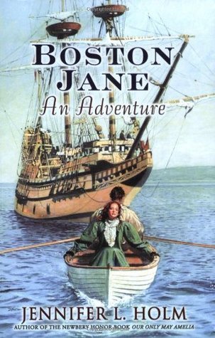Boston Jane: An Adventure (2002) by Jennifer L. Holm