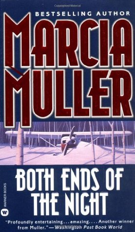 Both Ends of the Night (1998) by Marcia Muller